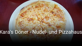 Kara's Döner - Nudel- und Pizzahaus essen bestellen