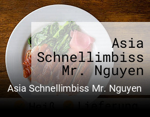 Asia Schnellimbiss Mr. Nguyen online delivery