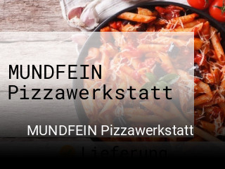 MUNDFEIN Pizzawerkstatt  online bestellen