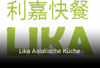 Lika Asiatische Küche online bestellen