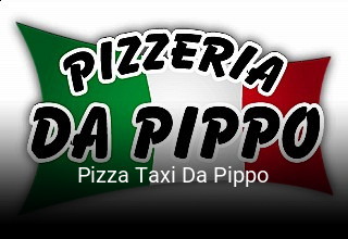 Pizza Taxi Da Pippo online bestellen