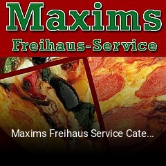 Maxims Freihaus Service Catering online delivery