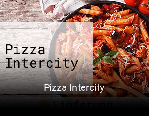 Pizza Intercity essen bestellen