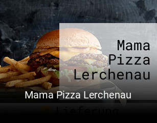 Mama Pizza Lerchenau essen bestellen
