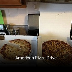 American Pizza Drive essen bestellen