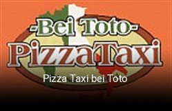 Pizza Taxi bei Toto essen bestellen