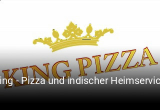 King - Pizza und indischer Heimservice bestellen