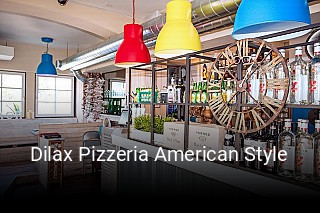 Dilax Pizzeria American Style bestellen