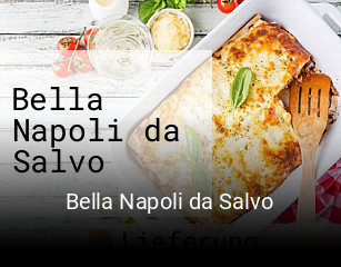 Bella Napoli da Salvo essen bestellen