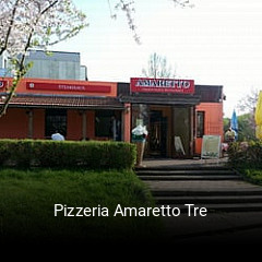 Pizzeria Amaretto Tre bestellen