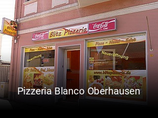 Pizzeria Blanco Oberhausen essen bestellen