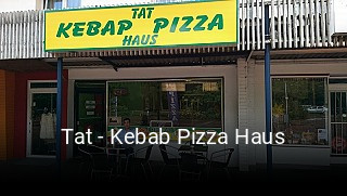 Tat - Kebab Pizza Haus essen bestellen