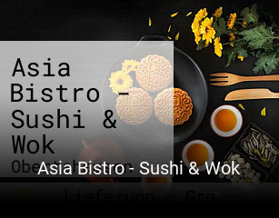 Asia Bistro - Sushi & Wok essen bestellen
