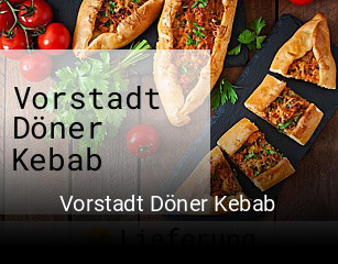 Vorstadt Döner Kebab bestellen
