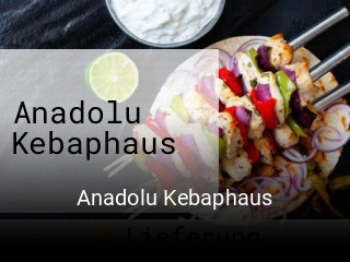 Anadolu Kebaphaus bestellen