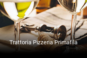 Trattoria Pizzeria Primafila online delivery