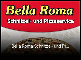 Bella Roma Schnitzel- und Pizzaservice online delivery