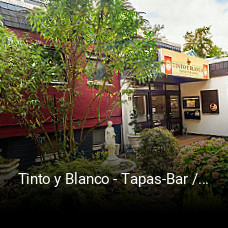 Tinto y Blanco - Tapas-Bar / Restaurant bestellen