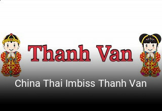 China Thai Imbiss Thanh Van bestellen