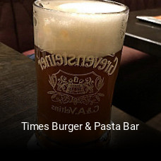 Times Burger & Pasta Bar essen bestellen