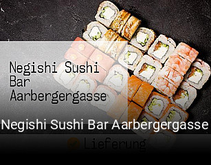 Negishi Sushi Bar Aarbergergasse online delivery