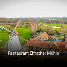 Restaurant Elfrather Mühle bestellen
