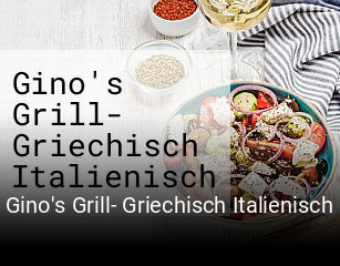 Gino's Grill- Griechisch Italienisch online bestellen