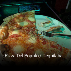 Pizza Del Popolo / Tequilabar bestellen