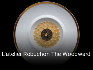 L'atelier Robuchon The Woodward essen bestellen