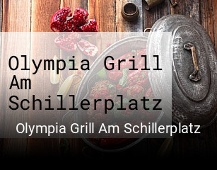 Olympia Grill Am Schillerplatz essen bestellen