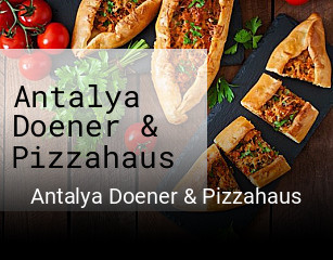 Antalya Doener & Pizzahaus online bestellen