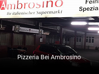 Pizzeria Bei Ambrosino bestellen