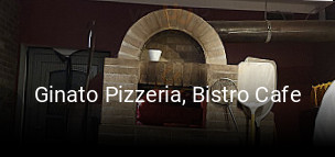 Ginato Pizzeria, Bistro Cafe online bestellen