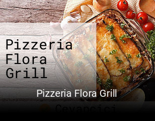 Pizzeria Flora Grill online delivery