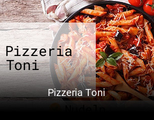 Pizzeria Toni online bestellen