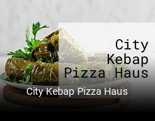 City Kebap Pizza Haus bestellen