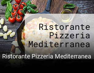 Ristorante Pizzeria Mediterranea bestellen
