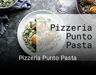 Pizzeria Punto Pasta online bestellen