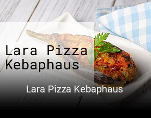 Lara Pizza Kebaphaus essen bestellen