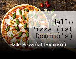 Hallo Pizza (ist Domino's) bestellen