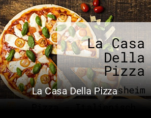 La Casa Della Pizza online delivery