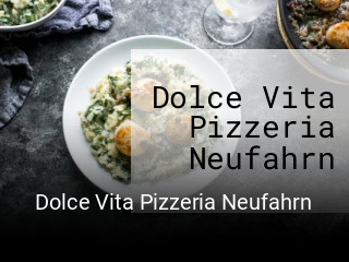 Dolce Vita Pizzeria Neufahrn essen bestellen