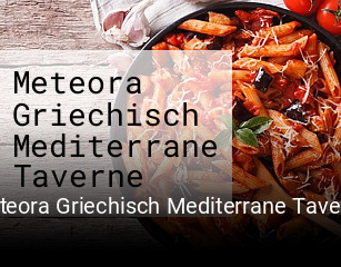 Meteora Griechisch Mediterrane Taverne bestellen