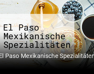 El Paso Mexikanische Spezialitäten online delivery