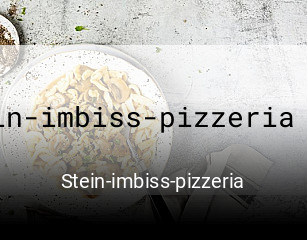 Stein-imbiss-pizzeria essen bestellen