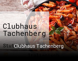 Clubhaus Tachenberg essen bestellen