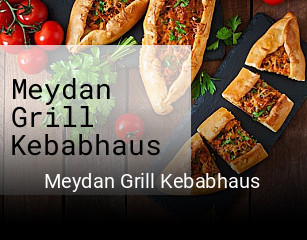 Meydan Grill Kebabhaus bestellen