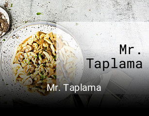 Mr. Taplama essen bestellen