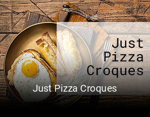 Just Pizza Croques online delivery