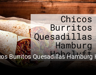Chicos Burritos Quesadillas Hamburg Hoheluft online bestellen